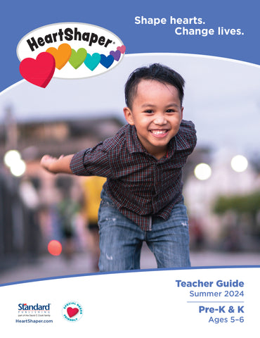 HeartShaper | Pre-K & K Teacher Guide | Summer 2024