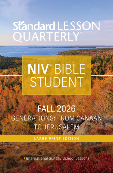 Standard Lesson Quarterly | NIV® Bible Student Large Print | Fall 2026