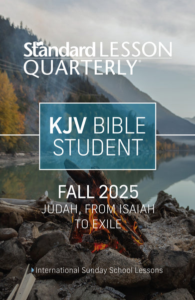 Standard Lesson Quarterly | KJV Bible Student | Fall 2025