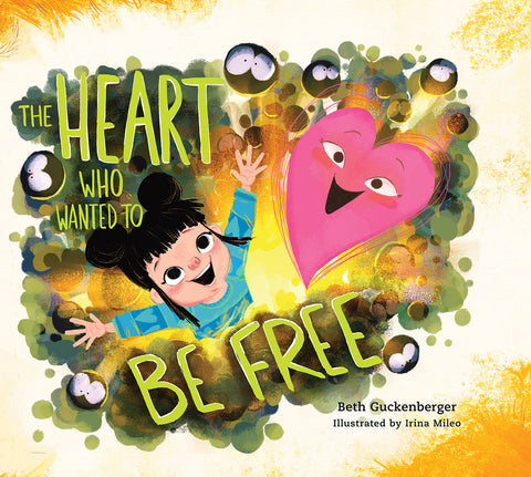 The Heart Who Wanted To Be Free: StrongHeart Stories – Beth Guckenberger & Irina Mileo | David C Cook