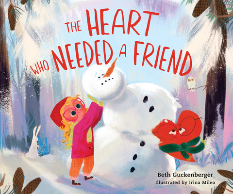 The Heart Who Needed a Friend: StrongHeart Stories