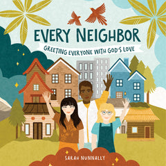 Every Neighbor – David C Cook