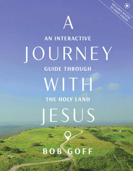 A Journey with Jesus – Bob Goff | David C Cook