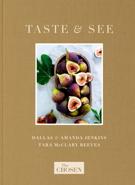 Taste and See