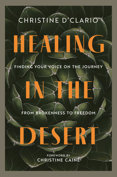 Healing in the Desert