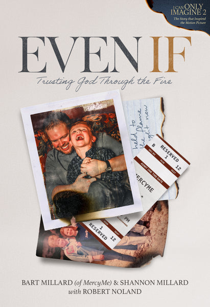 Even If – Bart & Shannon Millard | David C Cook