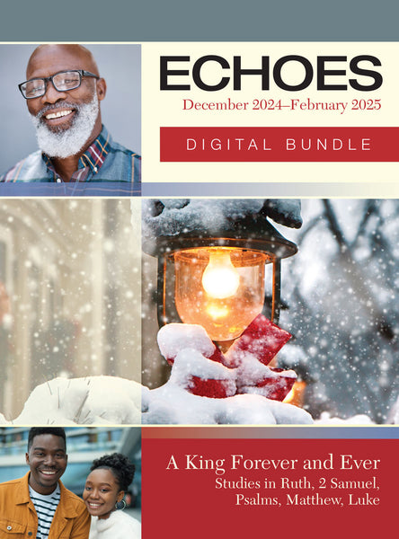 Echoes | Adult Digital Bundle | Winter 2024-2025