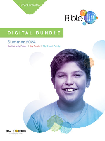 Bible-in-Life | Upper Elementary Digital Bundle | Summer 2024