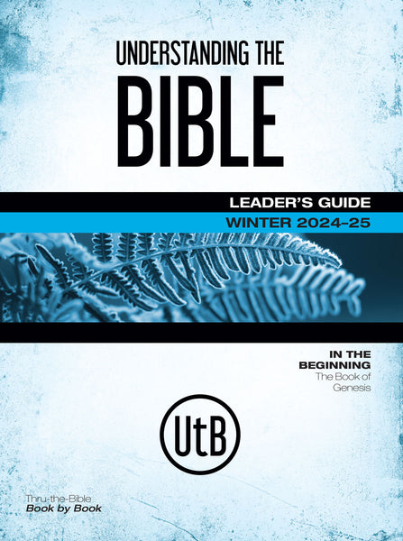 Scripture Press | Adult Understanding the Bible Leader's Guide (NIV) | Winter 2024-2025