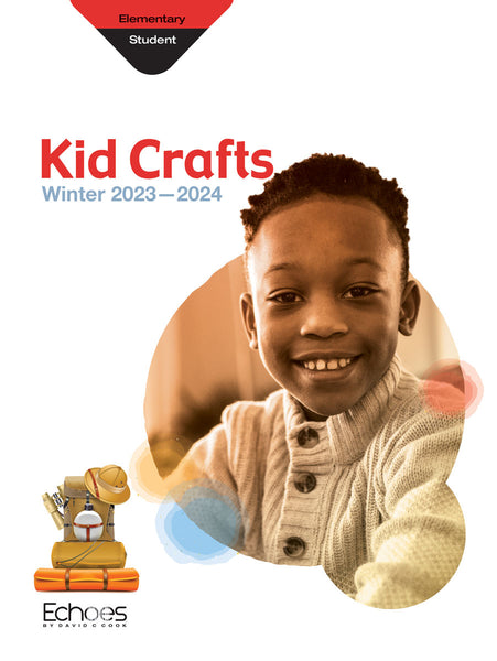 Echoes |  Elementary Kid Crafts (Craft Book) | Winter 2023-2024