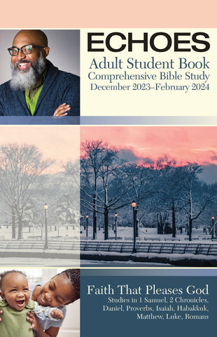 Echoes | Adult Comprehensive Bible Study Student Book | Winter 2023-2024