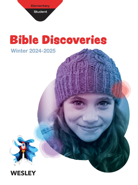 Wesley Elementary Bible Discoveries (Student Book) | Winter 2024-2025