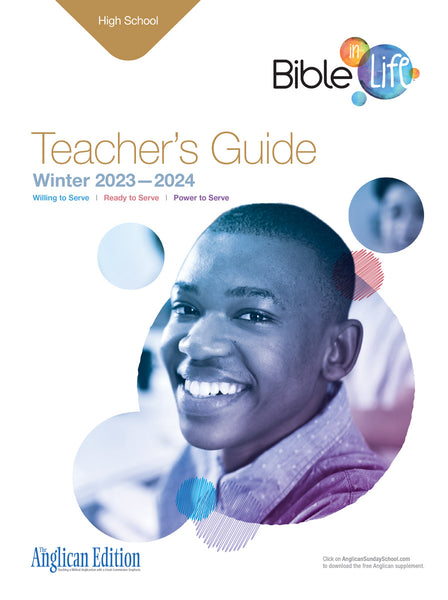 Bible-in-Life | High School Teacher's Guide (The Anglican Edition) | Winter 2023-2024