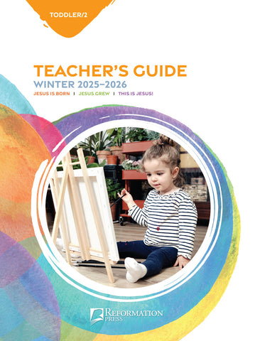 Bible in Life | Toddler/2 Teacher's Guide (Reformation Press Ed.) | Winter 2025-2026