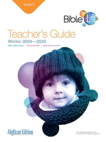 Bible-in-Life | Toddler/2 Teacher's Guide (The Anglican Edition) | Winter 2024-2025