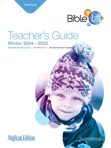 Bible-in-Life | Preschool Teacher's Guide (The Anglican Edition) | Winter 2024-2025