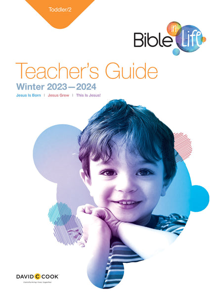 Bible-in-Life | Toddler/2 Teacher's Guide | Winter 2023-2024