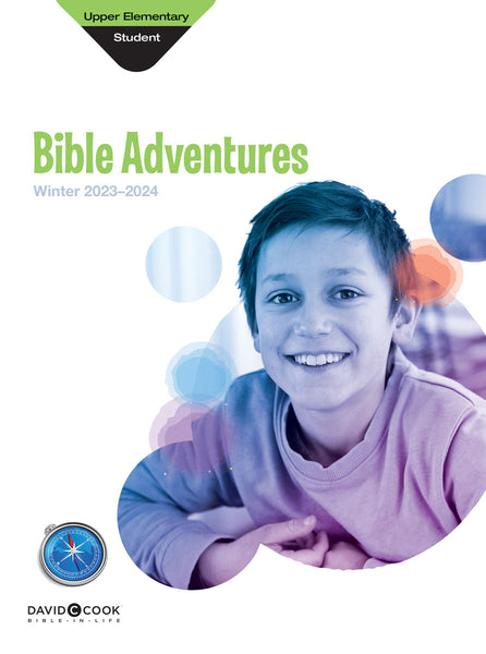 Bible-in-Life Upper Elementary Bible Adventures (Student book) | Winter 2023-2024