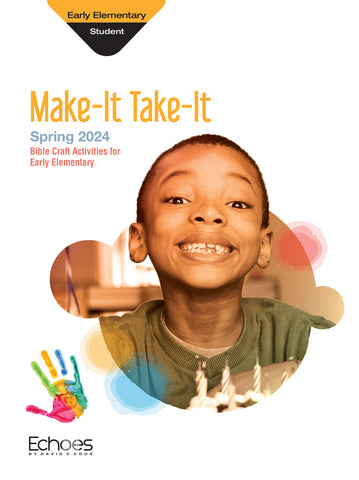 Echoes | Early Elementary Make-It/Take-It Craft Book | Spring 2024