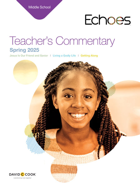 Echoes | Middle School Teacher's Commentary | Spring 2025