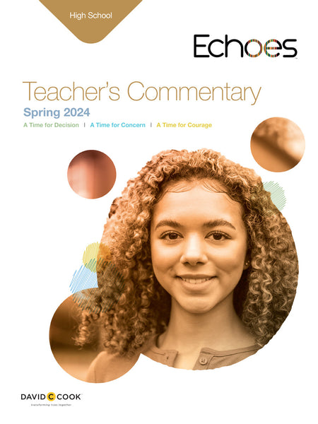 Echoes | High School Teacher's Commentary | Spring 2024