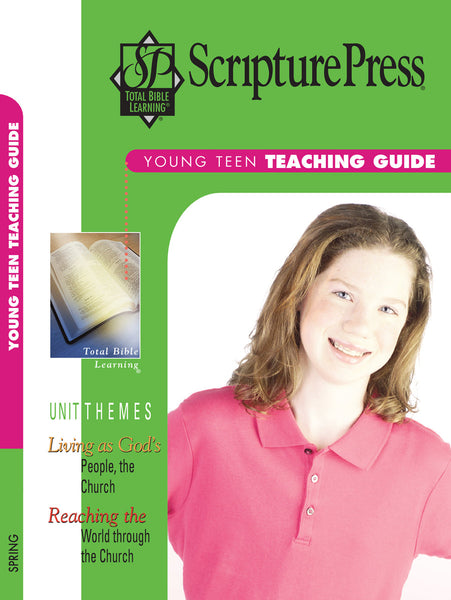 Scripture Press | Young Teen Teaching Guide | Spring 2025