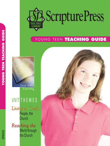 Scripture Press | Young Teen Teaching Guide | Spring 2025