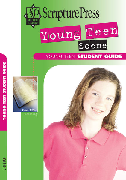 Scripture Press | Young Teen - Teen Scene Student Guide | Spring 2025