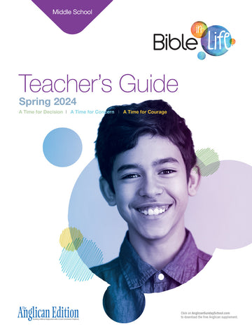 Bible-in-Life | Middle School Teacher's Guide (The Anglican Edition) | Spring 2024