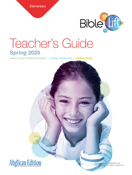 Bible-in-Life | Elementary Teacher's Guide (The Anglican Edition) | Spring 2025