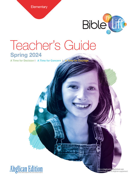 Bible-in-Life | Elementary Teacher's Guide (The Anglican Edition) | Spring 2024