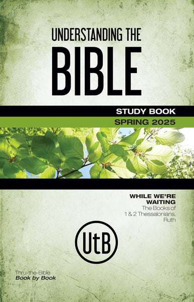 Scripture Press | Adult Understanding the Bible Student Book | Spring 2025