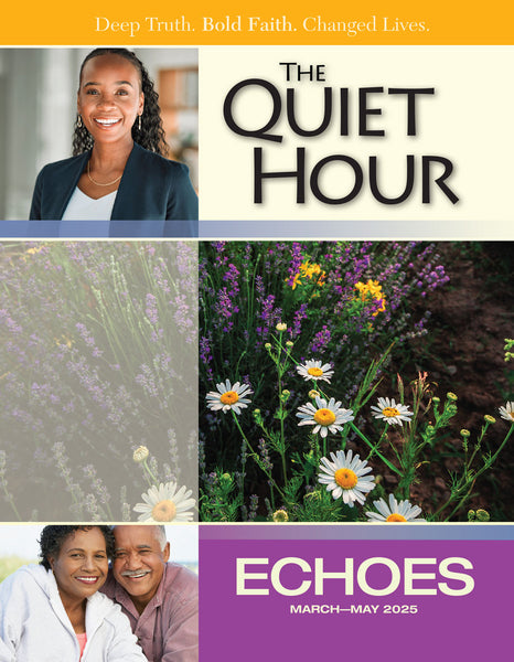 Echoes | Adult Quiet Hour - Devotional Guide | Spring 2025