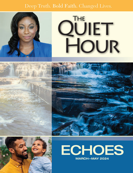 Echoes | Adult Quiet Hour - Devotional Guide | Spring 2024