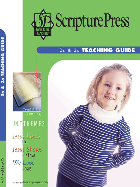 Scripture Press | 2s & 3s Teaching Guide | Spring 2025