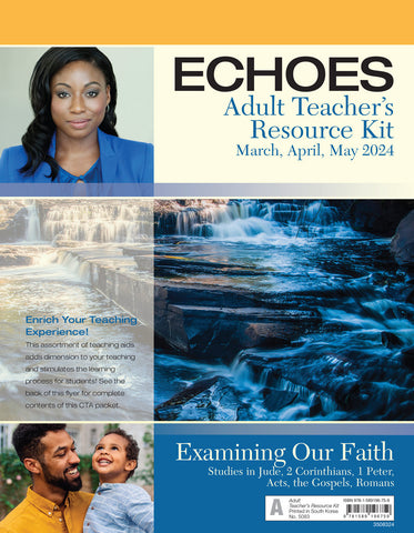 Echoes | Adult Teacher's Resource Kit | Spring 2024