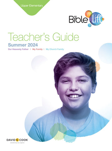 Bible-in-Life | Upper Elementary Teacher's Guide | Summer 2024