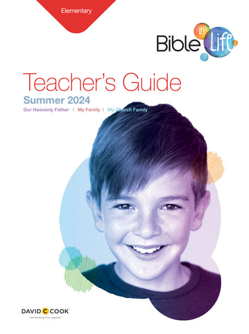 Bible-in-Life | Elementary Teacher's Guide | Summer 2024