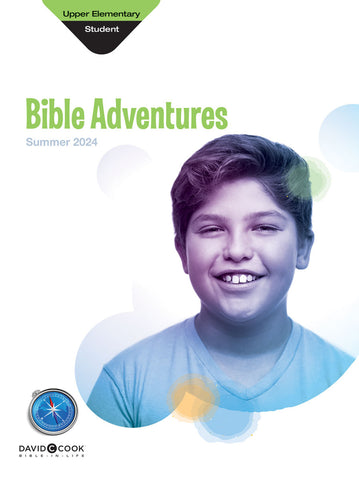 Bible-in-Life | Upper Elementary Bible Adventures Leaflets | Summer 2024