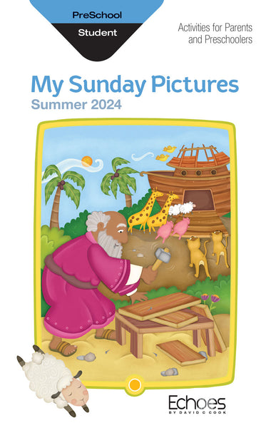 Echoes | Preschool My Sunday Pictures Take-Home | Summer 2024