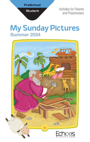 Echoes | Preschool My Sunday Pictures Take-Home | Summer 2024