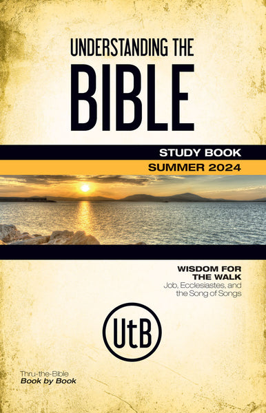 Echoes | Adult Understanding the Bible Student Book | Summer 2024