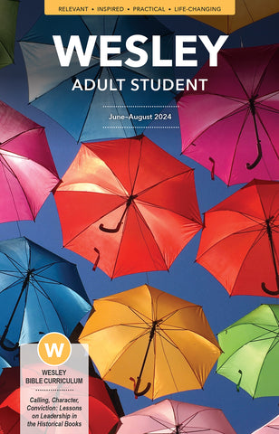 Wesley | Adult Student Book | Summer 2024