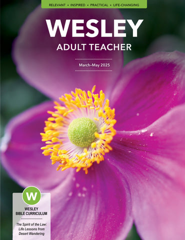 Wesley | Adult Comprehensive Bible Study Teacher's Guide | Spring 2025