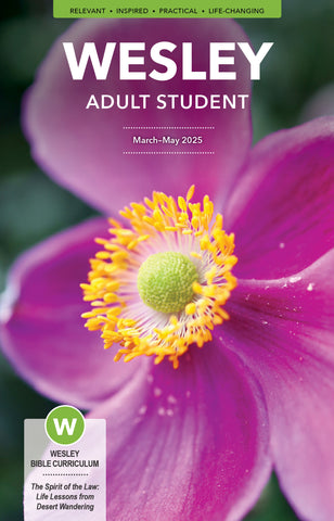 Wesley | Adult Student Book | Spring 2025