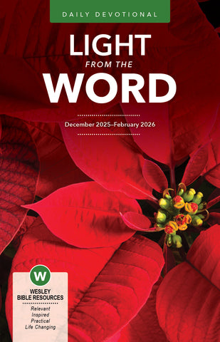 Wesley | Adult Light From the Word (Devotional Guide) | Winter 2025-2026