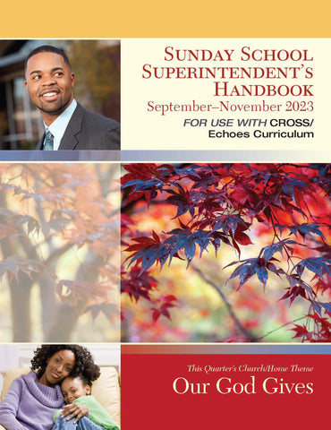Echoes | Sunday School Superintendent's Handbook | Fall 2023