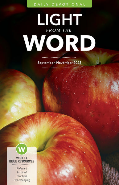 Wesley | Adult Light From the Word (Devotional Guide) | Fall 2025