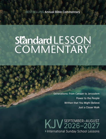 KJV Standard Lesson Commentary® 2026-2027
