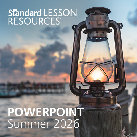 Standard Lesson Quarterly | PowerPoint® | Summer 2026